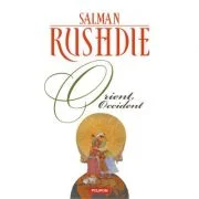 Orient, Occident - Salman Rushdie