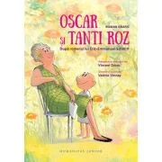 Oscar si Tanti Roz. Roman grafic - Eric-Emmanuel Schmitt