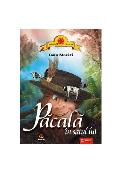 Pacală în satul lui - Paperback brosat - Ioan Slavici - Gramar
