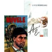 Pachet 2 carti: Nuvele si Adam si Eva - Liviu Rebreanu