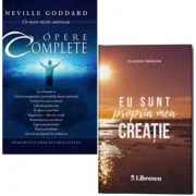 Pachet 2 carti: Opere complete si Eu sunt propria mea creatie - Neville Goddard, Claudiu Dragan