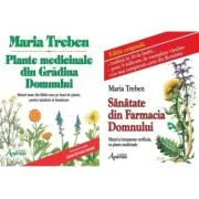 Pachet 2 carti: Plante medicinale din gradina Domnului si Sanatate din farmacia Domnului - Maria Treben