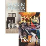 Pachet 2 carti. Risipitorii + Delirul - Marin Preda