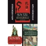 Pachet Arta razboiului. 1. Arta razboiului, Sun Tzu; 2. Arta razboiului, Niccolo Machiavelli; 3. Arta razboiului, Sun Bin