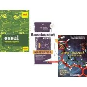 Pachet Bacalaureat 2026. Eseul. Varianta rapida de pregatire, Matematica M-stiintele-naturii si M-tehnologic si Chimie organica pentru liceu - Liliana
