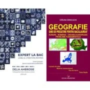 Pachet Bacalaureat Limba si literatura romana Expert la Bac si Geografie - Delia Ambrosie, Catalina Sandulache