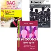 Pachet Bacalaureat Limba si literatura romana, Istoria pe intelesul tuturor si Psihologie - Monica Cristina Anisie, Lucia Copoeru, Diana Ioanes