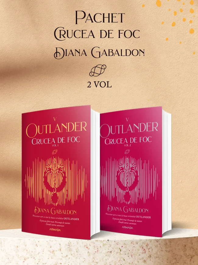 Pachet Crucea de foc 2 vol. (Seria OUTLANDER, partea a V-a, ed. 2021)