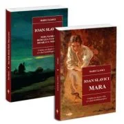 Pachet Ioan Slavici. Mara si Moara cu noroc