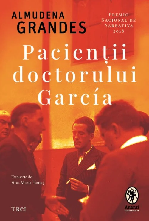 Pacienții doctorului Garcia - Almudena Grandes