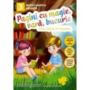 Pagini cu magie, vara, bucurie. Lecturi pentru vacanta clasa a 3-a - Corina Taranu