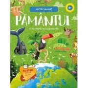 PAMANTUL - o planeta in schimbare