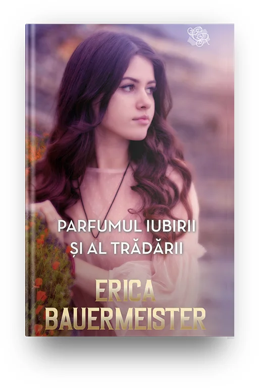 Parfumul iubirii și al tradarii