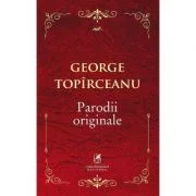 Parodii originale - George Topirceanu