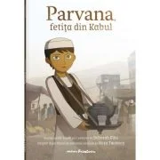 Parvana, fetita din Kabul - Deborah Ellis