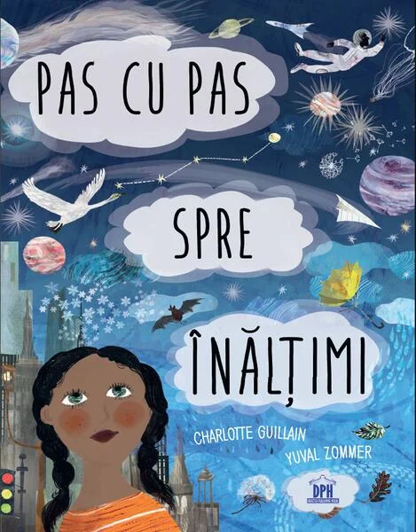 Pas cu pas spre înălțimi - Hardcover - Charlotte Guillain, Yuval Zommer - Didactica Publishing House