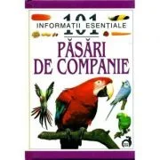 Pasari de companie - 101 informatii esentiale - David Alderton
