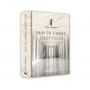 Pasi in umbra dreptului - Ioan Chelaru