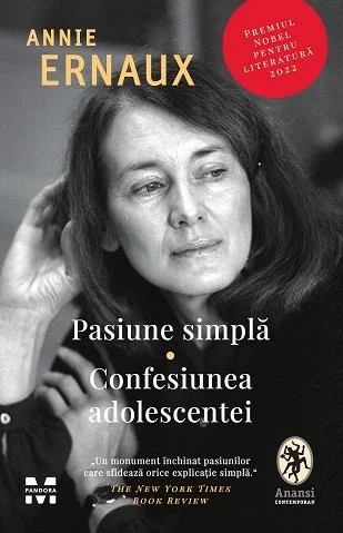 Pasiune simplă. Confesiunea adolescentei - Annie Ernaux