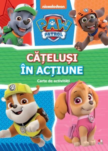 Patrula Cățelușilor. Cățeluși în acțiune. Carte de activități - Paperback brosat - *** - Litera mică