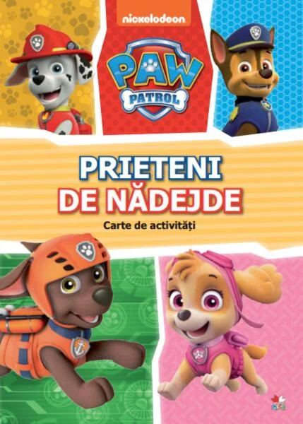 Patrula Cățelușilor. Prieteni de nădejde. Carte de activități - Paperback brosat - *** - Litera mică