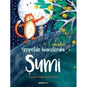 Peripetiile hamsterului Sumi - Deni Rosca