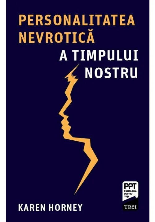 Personalitatea nevrotica a timpului nostru