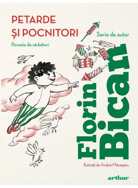 Petarde și pocnitori - Hardcover - Arthur