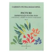 Picturi. Improvizatii pentru pian - Carmen Petra-Basacopol