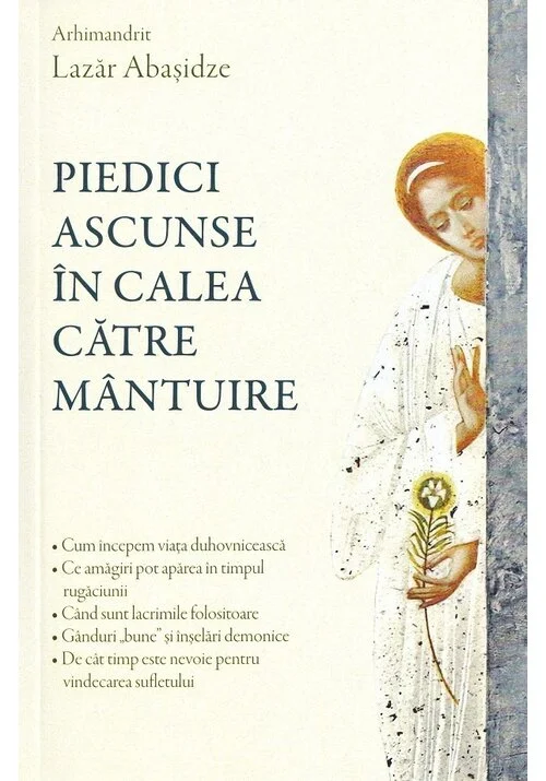 Piedici ascunse in calea catre mantuire