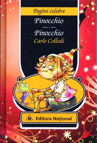 Pinocchio / Pinocchio - Hardcover - Carlo Collodi - Naţional