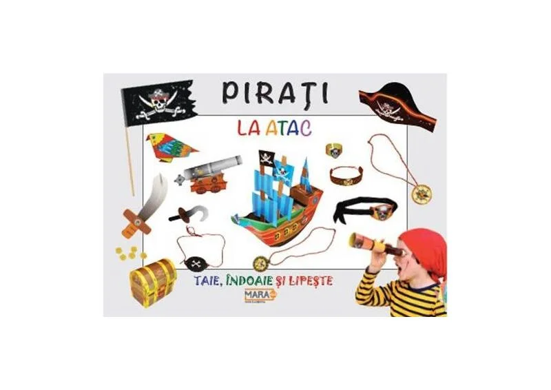 Pirați la atac - Paperback brosat - *** - Mara Books