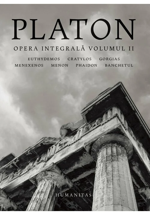 Platon - Opera integrala - Volumul II
