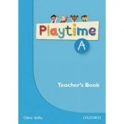 Playtime A Teachers Book - Claire Selby