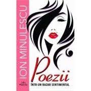 Poezii intr-un bazar sentimental - Ion Minulescu