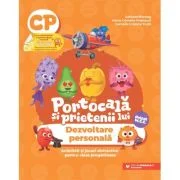 PORTOCALA SI PRIETENII LUI. Dezvoltare personala. Activitati si jocuri distractive pentru clasa pregatitoare - Adriana Briceag