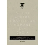 Pottery and military life. The ceramic assemblages from the barracks of the auxiliary fort at Buciumi, Dacia Porolissensis - Dávid Petrut