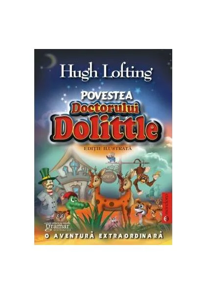 Povestea doctorului Dolittle - Paperback brosat - Hugh Lofting - Mondoro