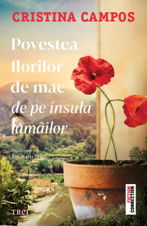 Povestea florilor de mac de pe insula lămâilor - Cristina Campos