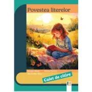 Povestea literelor. Caiet de citire - Mirela Tabirca