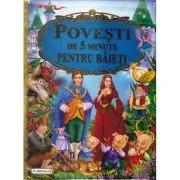 Povesti de 5 minute pentru baieti