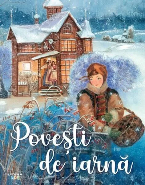Povești de iarnă - Hardcover - *** - Litera mică