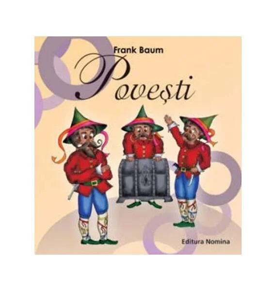 Povești Frank Baum - Paperback brosat - Lyman Frank Baum - Nomina