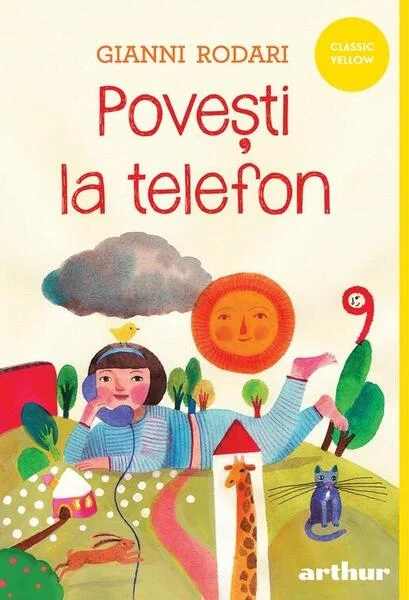 Povești la telefon - PB - Paperback brosat - Gianni Rodari - Arthur