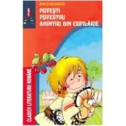 Povesti Povestiri Amintiri din copilarie - Ion Creanga