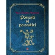 Povesti si povestiri - Hans Christian Andersen