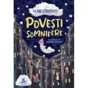 Povesti somnifere - Vlad Stroescu