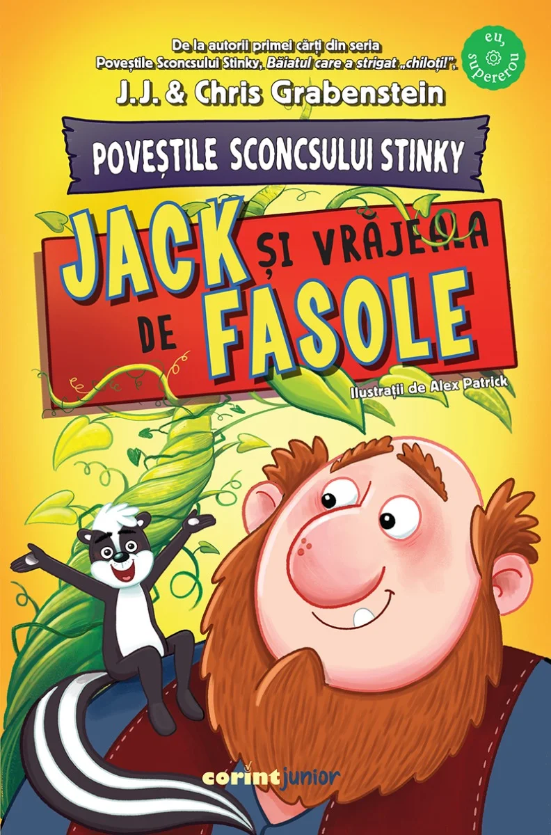 Poveștile Sconcsului Stinky. Jack și vrăjeala de fasole