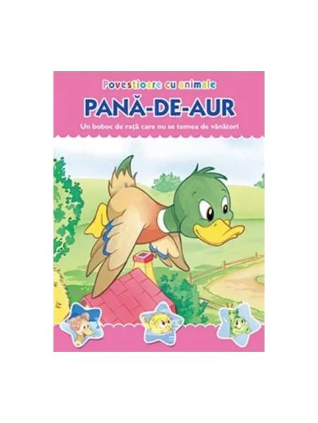 Povestioare cu animale. Pană-de-aur - Paperback - Prut
