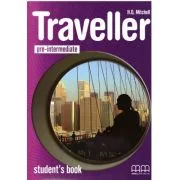 Pre-Intermediate level Students Book Traveller Manualul elevului pentru clasa a 6-a - H. Q. Mitchell